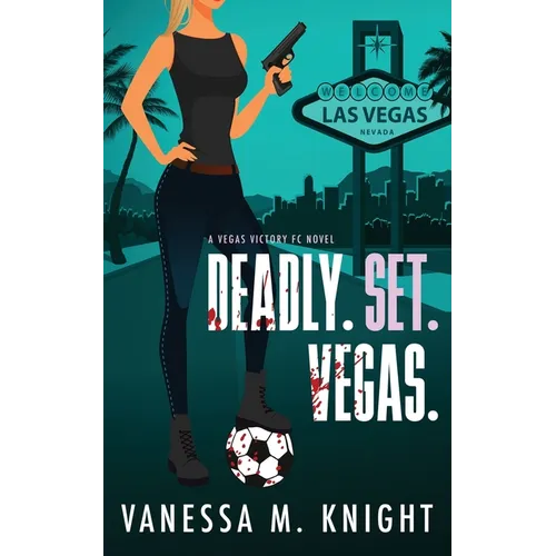 Deadly. Set. Vegas.