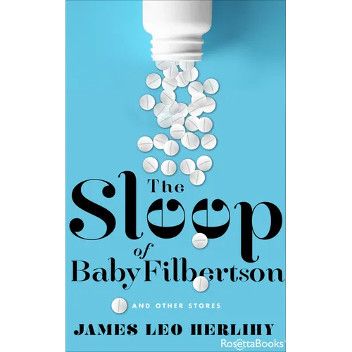 The Sleep of Baby Filbertson: And Other Stories
