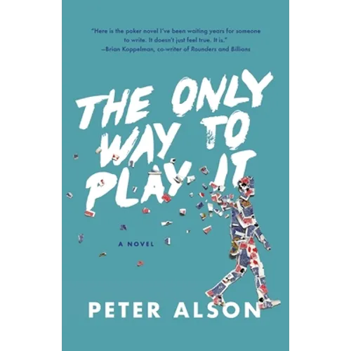 The Only Way To Play It