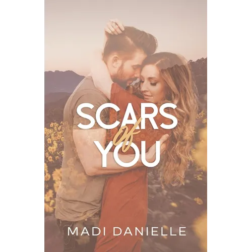 Scars of You