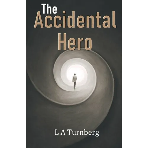The Accidental Hero