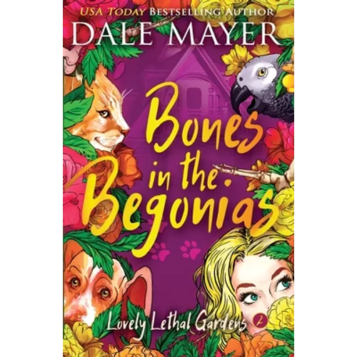 Bones in the Begonias
