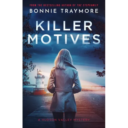 Killer Motives: A Hudson Valley Mystery