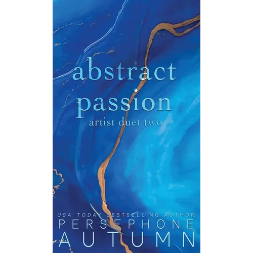 Abstract Passion: Artist Duet #2