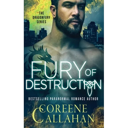 Fury of Destruction: Dragonfury Book 7