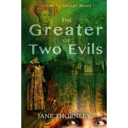 The Greater of Two Evils