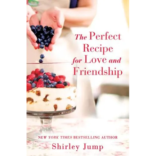 Perfect Recipe for Love and Friendship