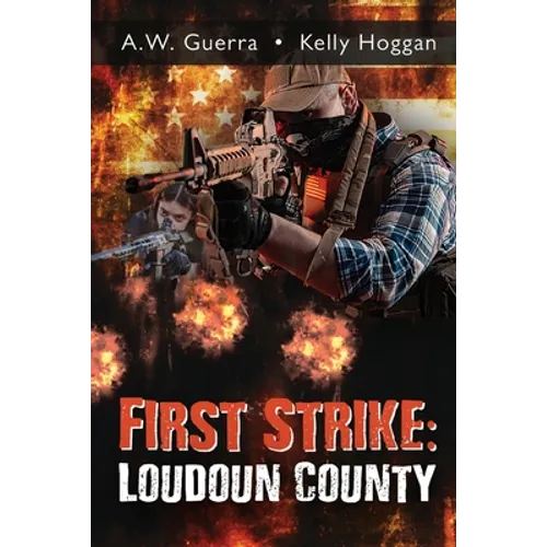 First Strike: Loudoun County