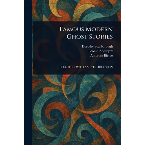 Famous Modern Ghost Stories