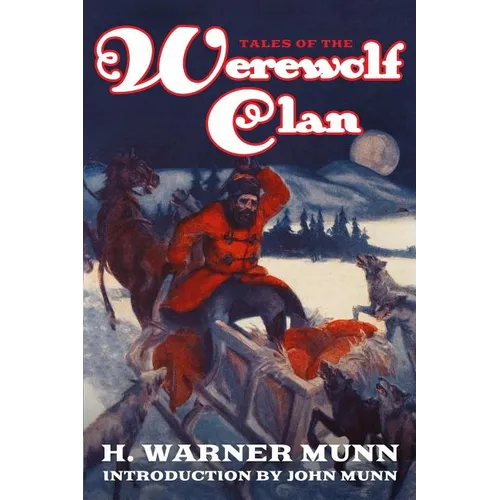 Tales of the Werewolf Clan