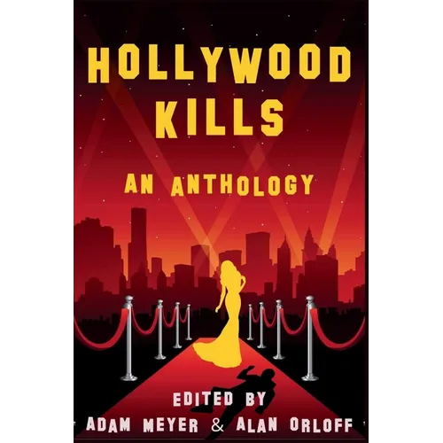 Hollywood Kills