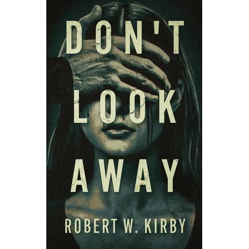 Don't Look Away