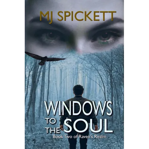 Windows to the Soul: Book Two of Raven's Realm