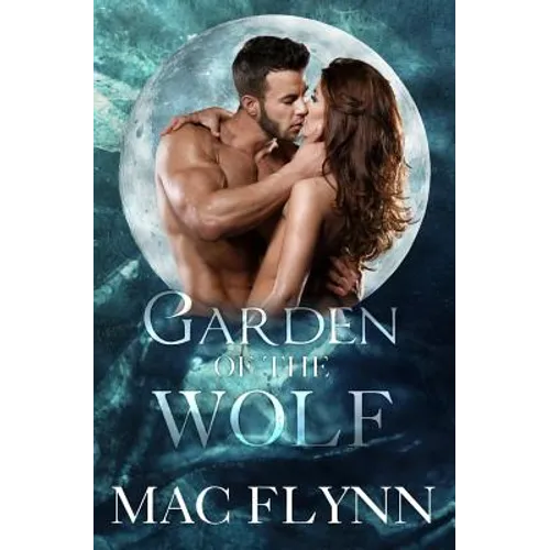 Garden of the Wolf (Werewolf / Shifter Romance)