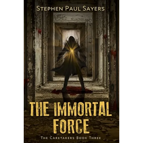 The Immortal Force