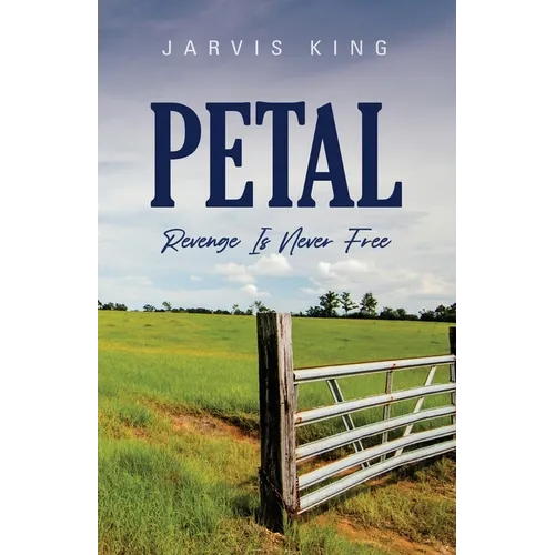 Petal: Revenge Is Never Free