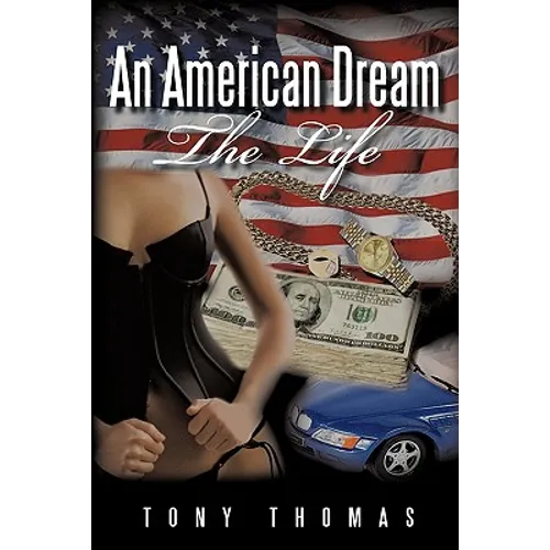 An American Dream: The Life