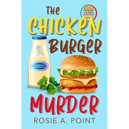 The Chicken Burger Murder