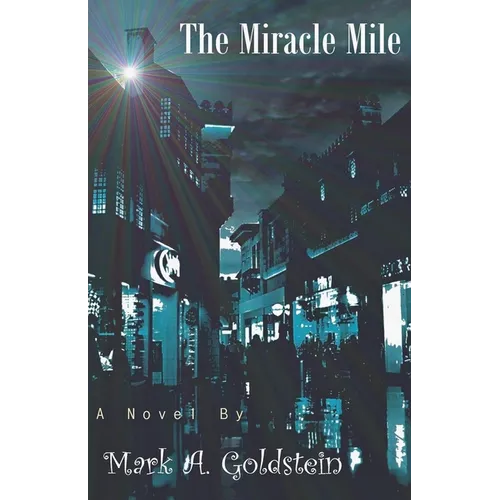 The Miracle Mile
