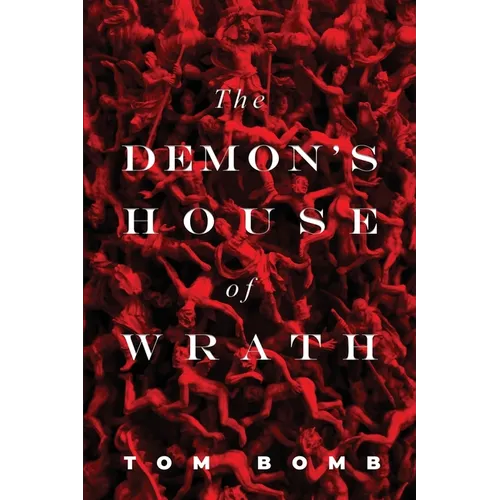 The Demon's House of Wrath