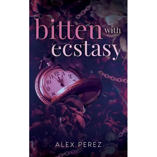 Bitten With Ecstasy