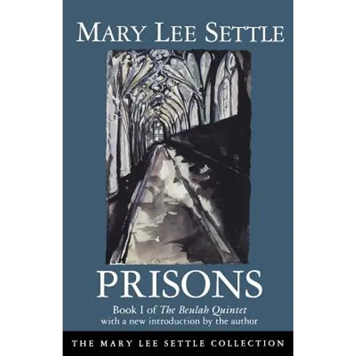 Prisons: Book I of the Beulah Quintet