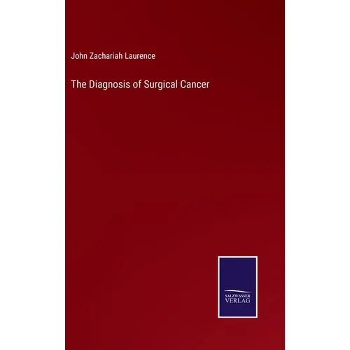 The Diagnosis of Surgical Cancer