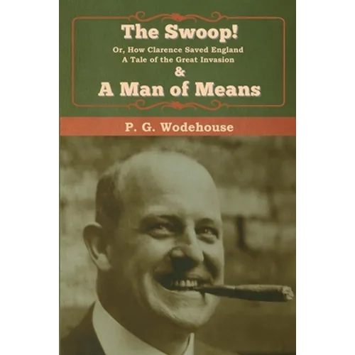The Swoop! & A Man of Means