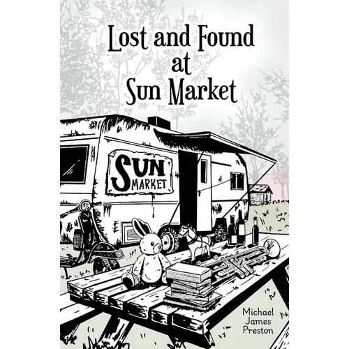 Lost and Found at Sun Market