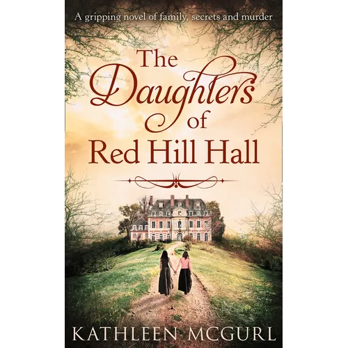 The Daughters Of Red Hill Hall