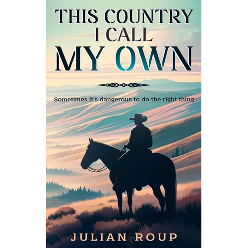 This Country I Call My Own
