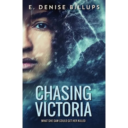 Chasing Victoria