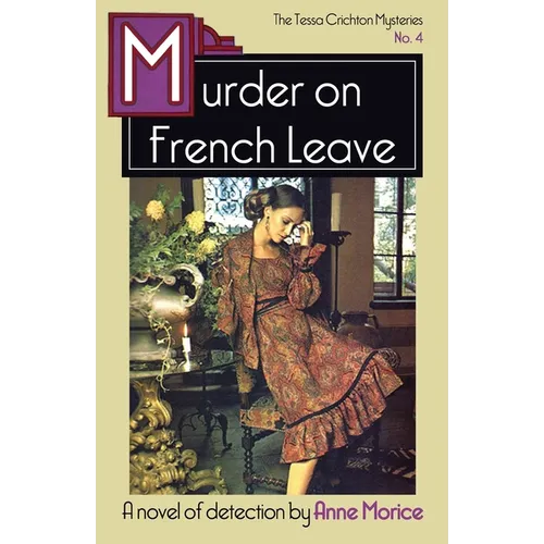 Murder on French Leave: A Tessa Crichton Mystery