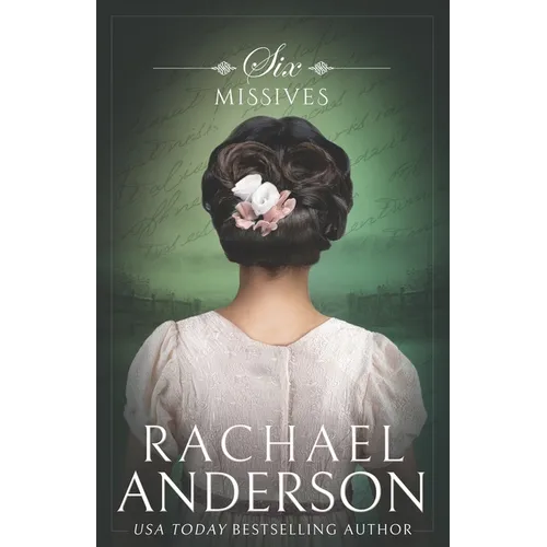 Six Missives