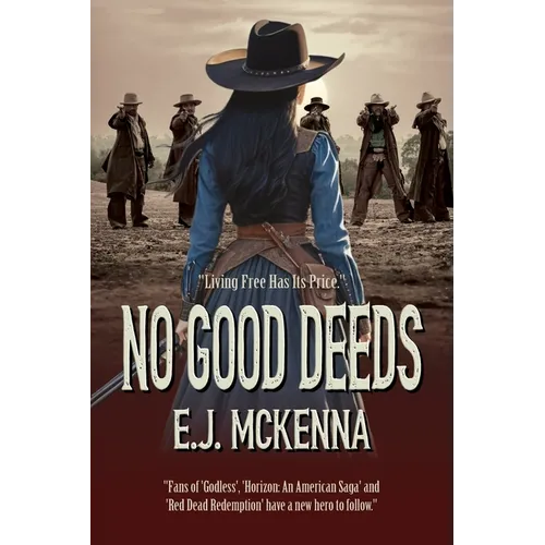 No Good Deeds: Book One