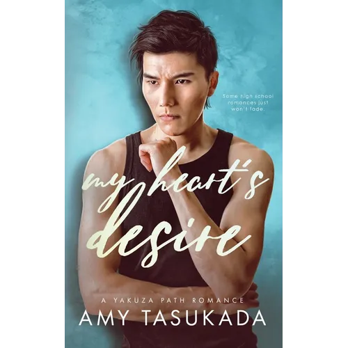 My Heart's Desire (A Yakuza Path Romance)