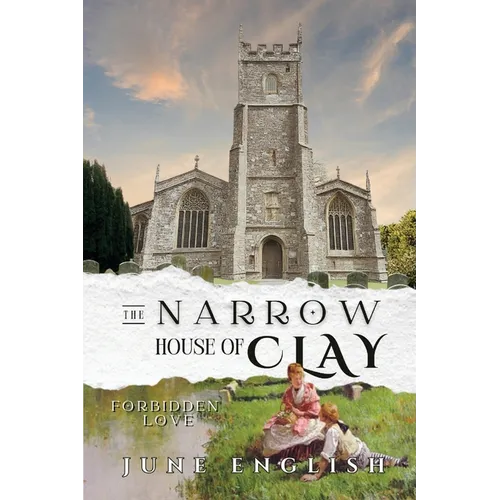 The Narrow House of Clay: Forbidden Love