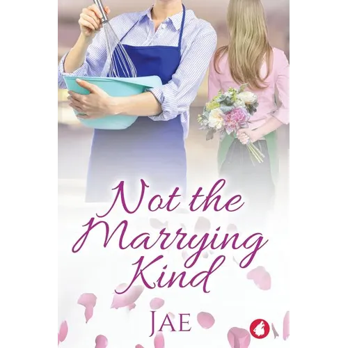 Not the Marrying Kind