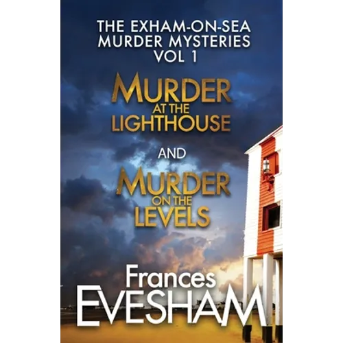 Exham-on-Sea Murder Mysteries Vol 1