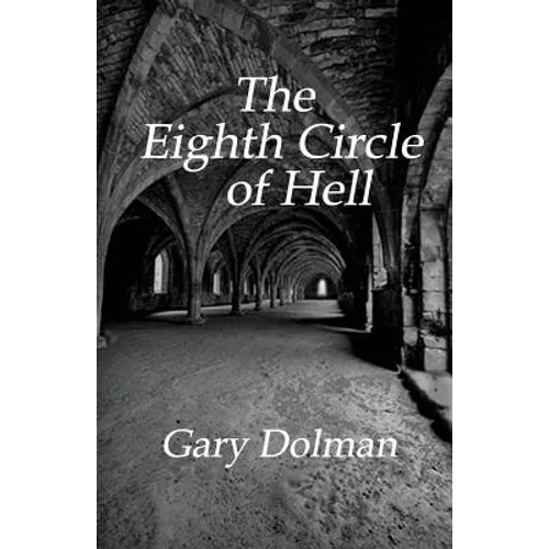 The Eighth Circle of Hell