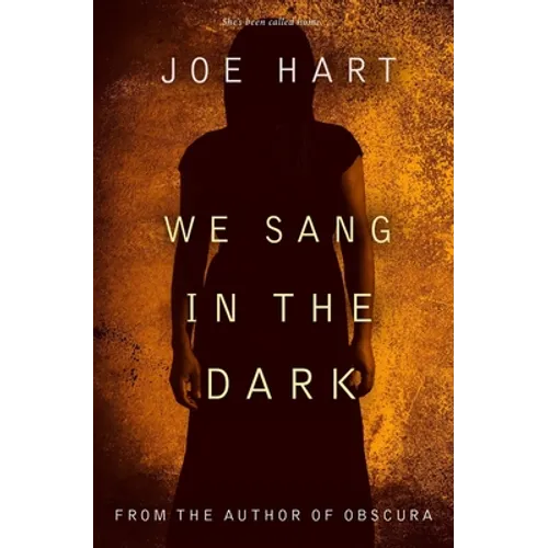 We Sang In The Dark: Clare Murdock Book 1