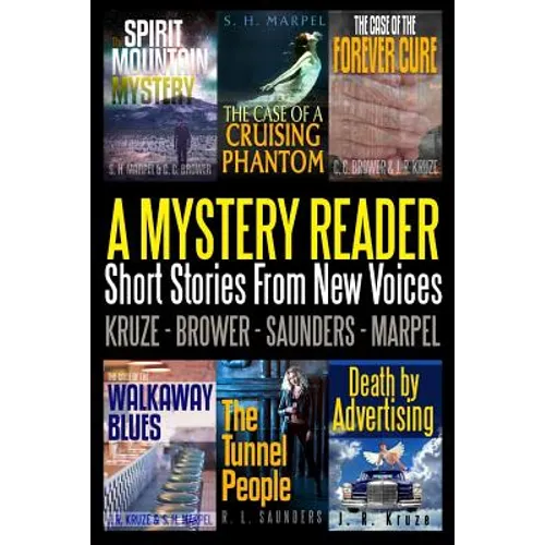 A Mystery Reader 001: Short Stories From New Voices