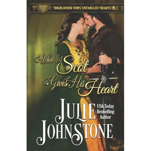 When a Scot Gives His Heart