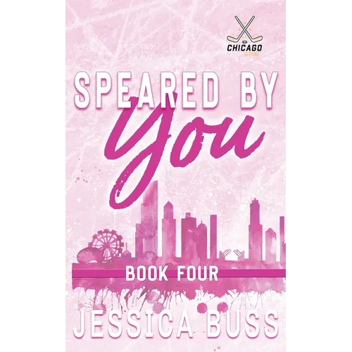 Speared By You: Later in Life - Second Chance Sports Romance