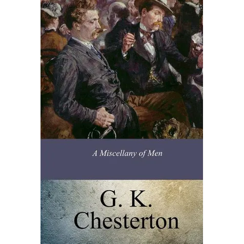A Miscellany of Men