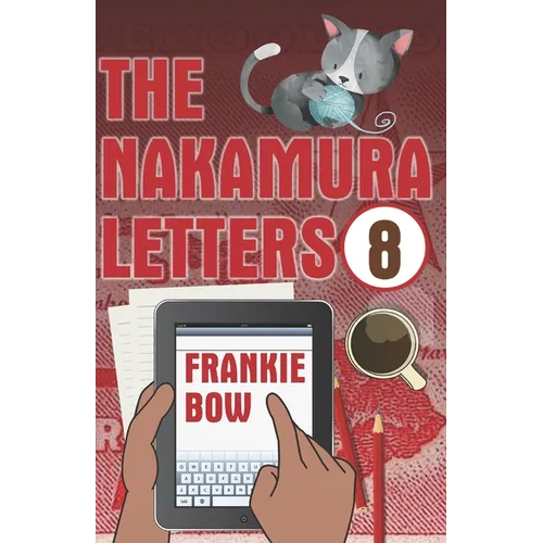 The Nakamura Letters: A Hawaiian Mystery Told in Emails