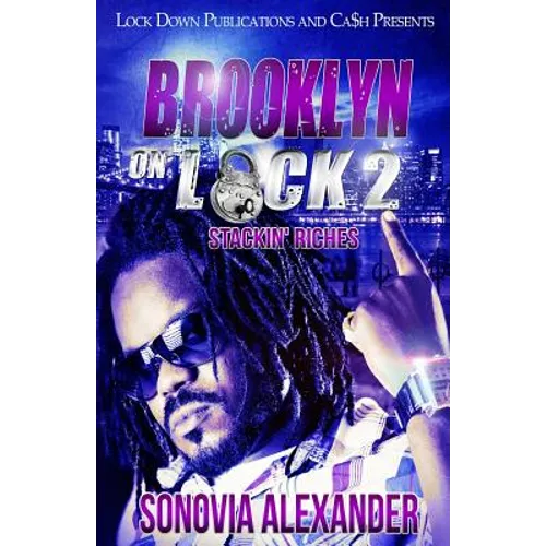 Brooklyn on Lock 2: Stackin' Riches
