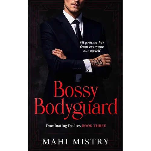 Bossy Bodyguard: Bodyguard/ Ex's Dad Age Gap Romance