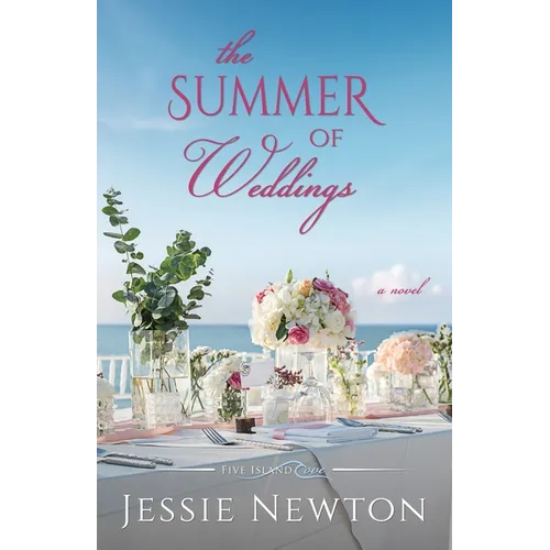 The Summer of Weddings: A Sweet Romantic Women's Fiction Novel