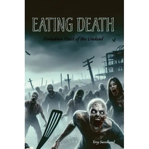 Eating Death